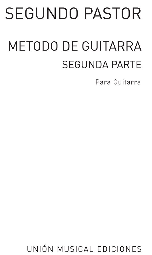 Pastor Metodo De Guitarra Part 2